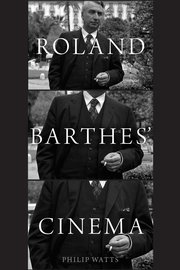 Cover for 

Roland Barthes Cinema






