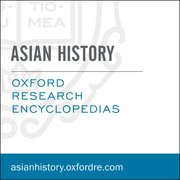 Cover for 

Oxford Research Encyclopedias: Asian History






