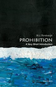 Cover for 

Prohibition: A Very Short Introduction






