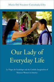 Cover for 

Our Lady of Everyday Life






