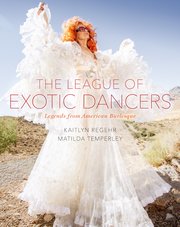 Cover for 

The League of Exotic Dancers






