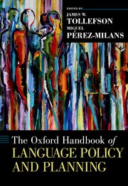 Cover for 

The Oxford Handbook of Language Policy and Planning






