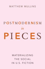 Cover for 

Postmodernism in Pieces






