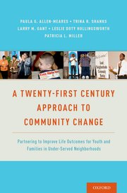 Cover for 

A Twenty-First Century Approach to Community Change






