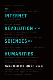 Cover for 

The Internet Revolution in the Sciences and Humanities






