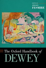 Cover for 

The Oxford Handbook of Dewey






