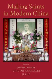 Cover for 

Making Saints in Modern China






