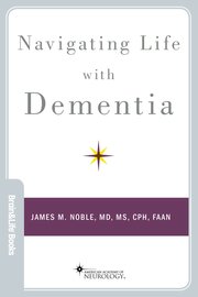 Cover for 

Navigating Life with Dementia






