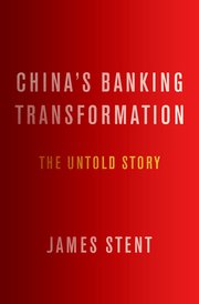 Cover for 

Chinas Banking Transformation






