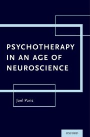 Cover for 

Psychotherapy in An Age of Neuroscience







