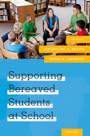 Cover for 

Supporting Bereaved Students at School






