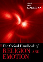 Cover for 

The Oxford Handbook of Religion and Emotion






