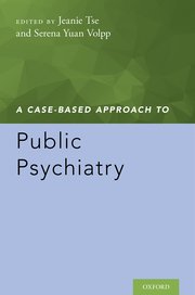 Cover for 

A Case-Based Approach to Public Psychiatry






