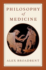 Cover for 

Philosophy of Medicine






