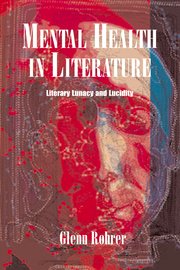 Cover for 

Mental Health in Literature







