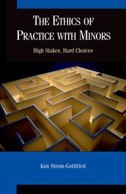 Cover for 

The Ethics of Practice With Minors







