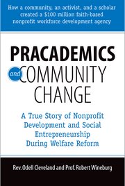 Cover for 

Pracademics and Community Change






