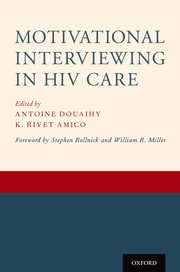 Cover for 

Motivational Interviewing in HIV Care






