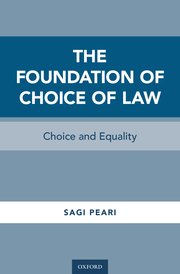 Cover for 

The Foundation of Choice of Law






