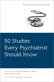 Cover for 

50 Studies Every Psychiatrist Should Know






