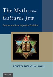 Cover for 

The Myth of the Cultural Jew






