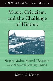 Cover for 

Music, Criticism, and the Challenge of History






