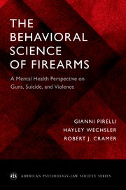 Cover for 

The Behavioral Science of Firearms






