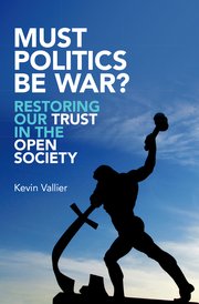 Cover for 

Must Politics Be War?






