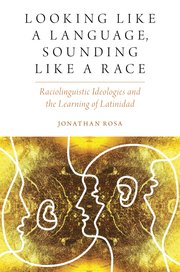 Cover for 

Looking like a Language, Sounding like a Race






