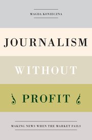 Cover for 

Journalism Without Profit







