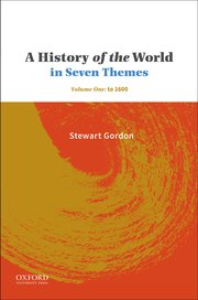 Cover for 

A History of the World in Seven Themes






