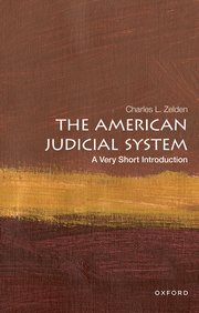 Cover for 

The American Judicial System: A Very Short Introduction






