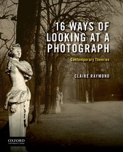 Cover for 

16 Ways of Looking at a Photograph






