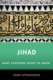 Cover for 

Jihad: What Everyone Needs to Know






