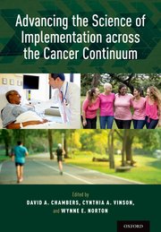 Cover for 

Advancing the Science of Implementation across the Cancer Continuum






