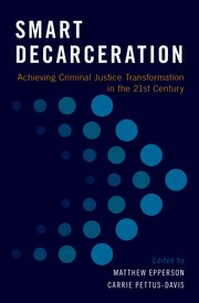 Cover for 

Smart Decarceration






