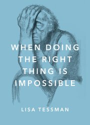 Cover for 

When Doing the Right Thing Is Impossible






