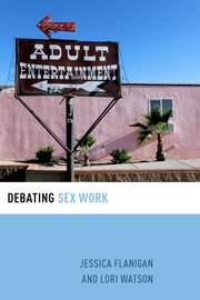 Cover for 

Debating Sex Work






