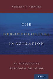 Cover for 

The Gerontological Imagination







