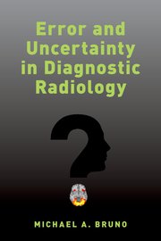 Cover for 

Error and Uncertainty in Diagnostic Radiology






