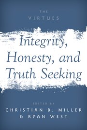 Cover for 

Integrity, Honesty, and Truth Seeking






