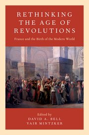 Cover for 

Rethinking the Age of Revolutions






