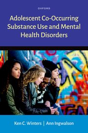 Cover for 

Adolescent Co-Occurring Substance Use and Mental Health Disorders






