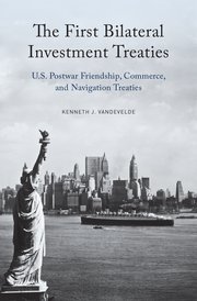 Cover for 

The First Bilateral Investment Treaties







