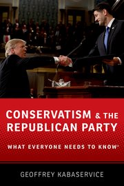 Cover for 

Conservatism and the Republican Party






