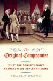 Cover for 

The Original Compromise






