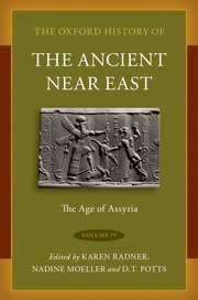 The Oxford History of the Ancient Near East: Volume IV