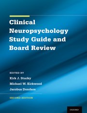 Cover for 

Clinical Neuropsychology Study Guide and Board Review






