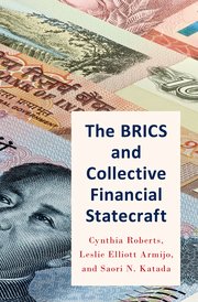 Cover for 

The BRICS and Collective Financial Statecraft






