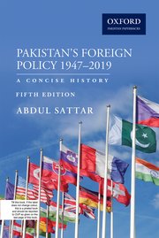 Cover for 

Pakistans Foreign Policy 1947-2019






